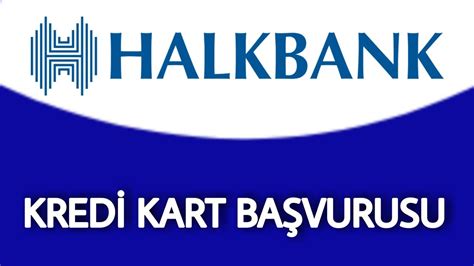 Halkbank kredi kartı başvurusu